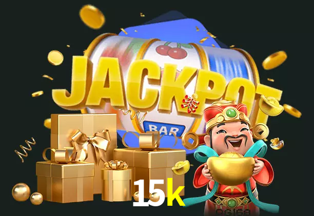15k bet